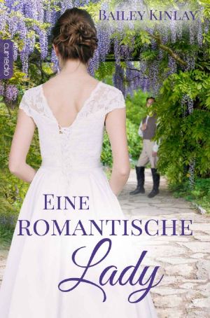 [Die Liebe findet stets ihren Weg 03] • Eine romantische Lady